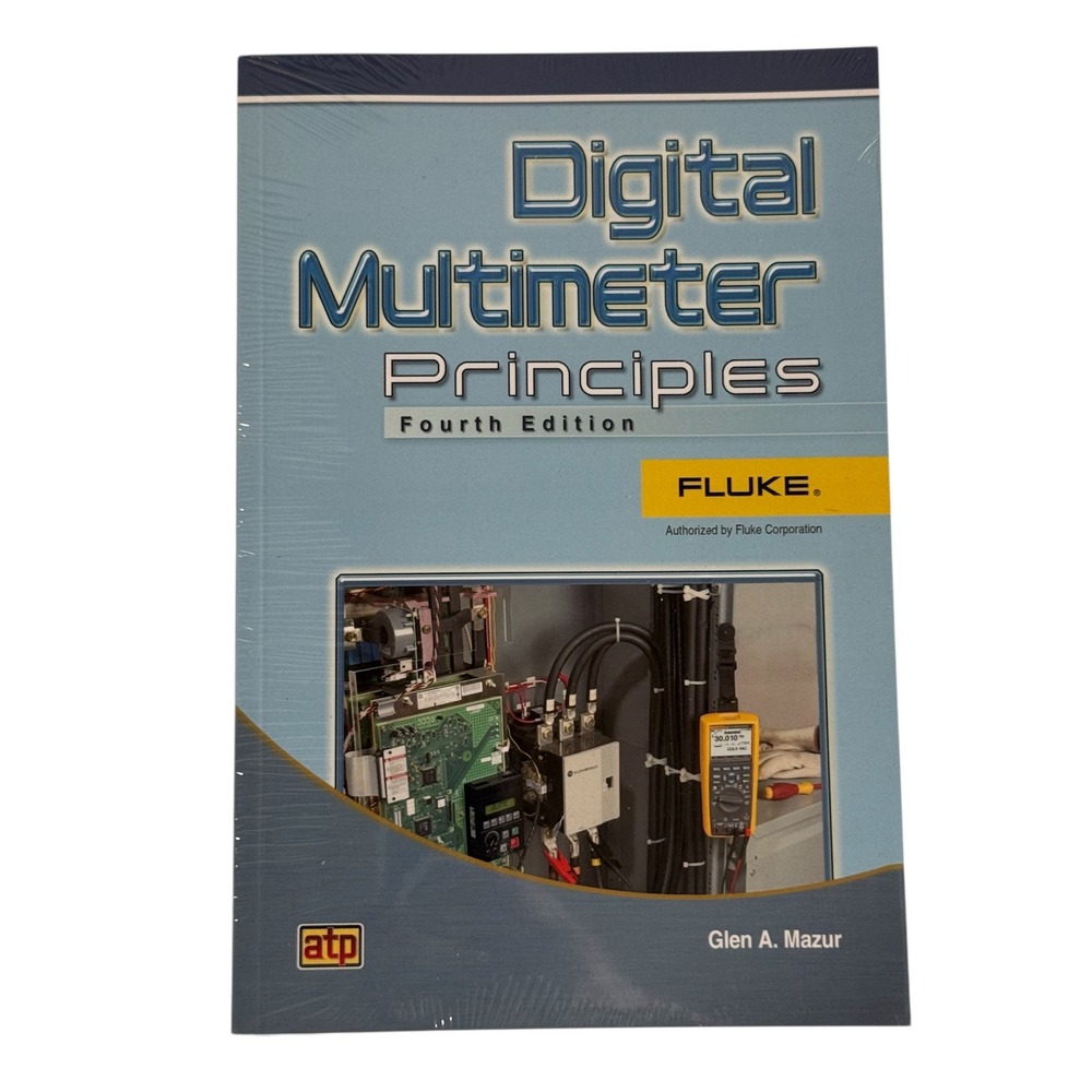 Digital Multimeter Principles 4th Edition Glen Mazur Fluke ATP 978080826915061
